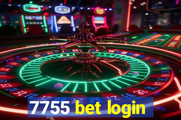 7755 bet login